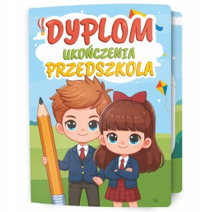 Dyplom Ukończenia Przedszkola SKŁADANY - DZIECI - Ukończenie Przedszkola A5