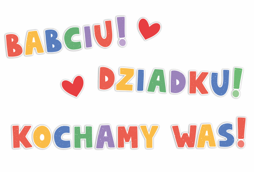 Dzień babci i dziadka, litery do dekoracji szkoły, litery wycinane kocham cię babciu, dziadku