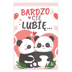 Kartka Walentynkowa - Bardzo Cię lubię - Słodkie Pandy - A6