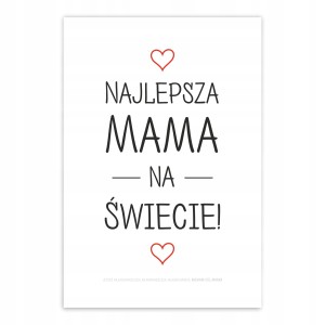 KARTKA NAJLEPSZA MAMA NA ŚWIECIE DZIEŃ MAMY SERCE ŻYCZENIA A6