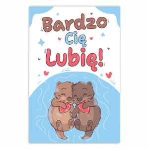 Kartka Walentynkowa - Bardzo Cię Lubię! - Słodkie wydry A6 
