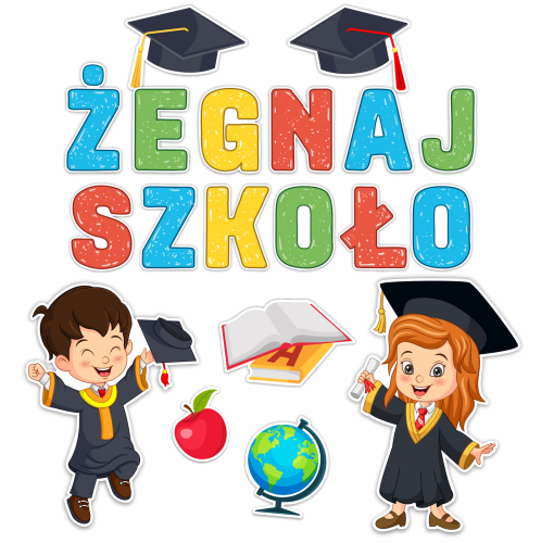 Dekoracja szkolna żegnaj szkoło dekoracja na Zakończenie roku w Szkole.png