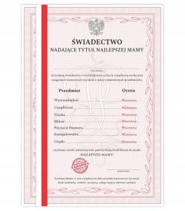 Dzień mamy - Świadectwo z Paskiem - NAJLEPSZA MAMA NA ŚWIECIE - Dyplom A4