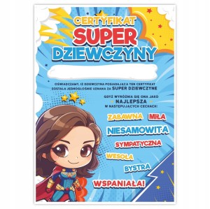 Prezent Dzień Kobiet - SUPER DZIEWCZYNA - Certyfikat Dyplom Upominek A4