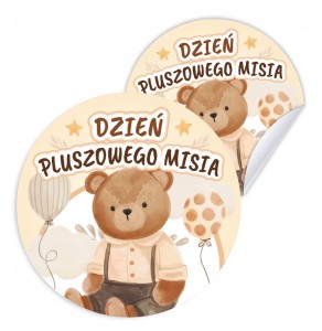 Naklejki - Dzień Pluszowego Misia - Naklejki okolicznościowe 6 cm 24 szt.