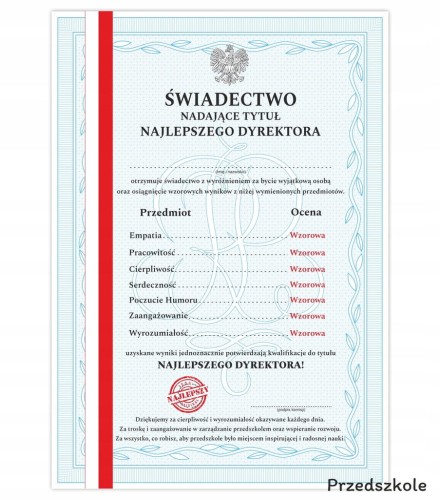 Świadectwo dla Dyrektora Przedszkola A4 - dyplom z paskiem, prezent na koniec roku