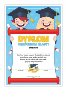 Dyplom Ukończenia klasy Pierwszej - Uśmiech - Zakończenie roku Szkoły A4