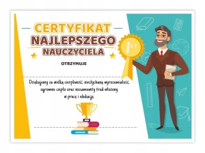 Dyplom Certyfikat dla Nauczyciela - Najlepszy Nauczyciel - Zakończenie A4
