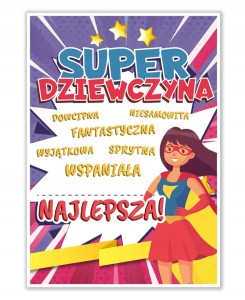 Dyplom Dzień Kobiet - Super Dziewczyna - upominek prezent certyfikat A4