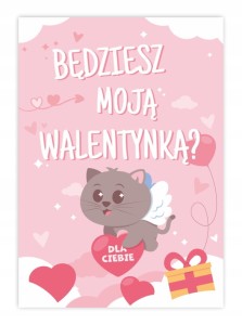 Walentynki Kartka - Będziesz Moją Walentynką? - kotek Poczta Walentynkowa