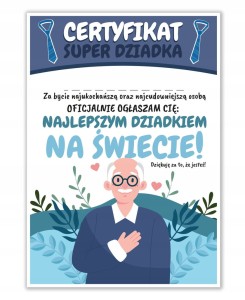 Dyplom Dzień Dziadka - Super Dziadek - upominek prezent certyfikat A4