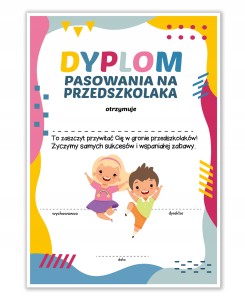 Dyplom Pasowanie na Przedszkolaka - DZIECI - A4 