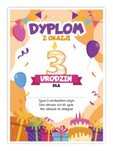 Dyplom Urodzinowy - Trzecie Urodzinki  - Dyplomik dla dzieci A5