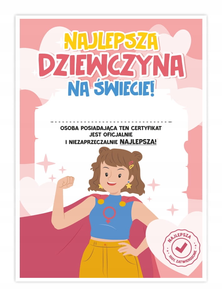 Dyplom Najlepsza Dziewczyna na Świecie A4 - upominek na Dzień Kobiet w szkole, gruby papier