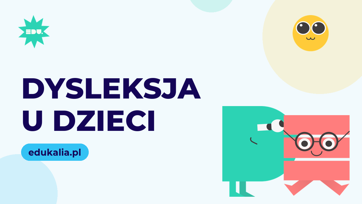 Dysleksja u dzieci